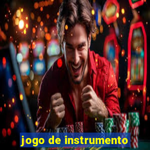 jogo de instrumento